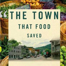 The Town That Food Saved – Mar 14