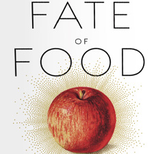 The Fate of Food – Oct 8