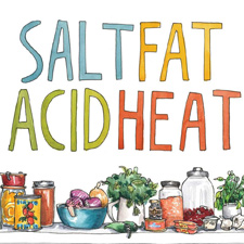 Salt Fat Acid Heat – Dec 12