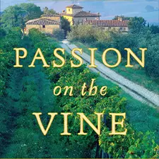 Passion on the Vine – Apr 12