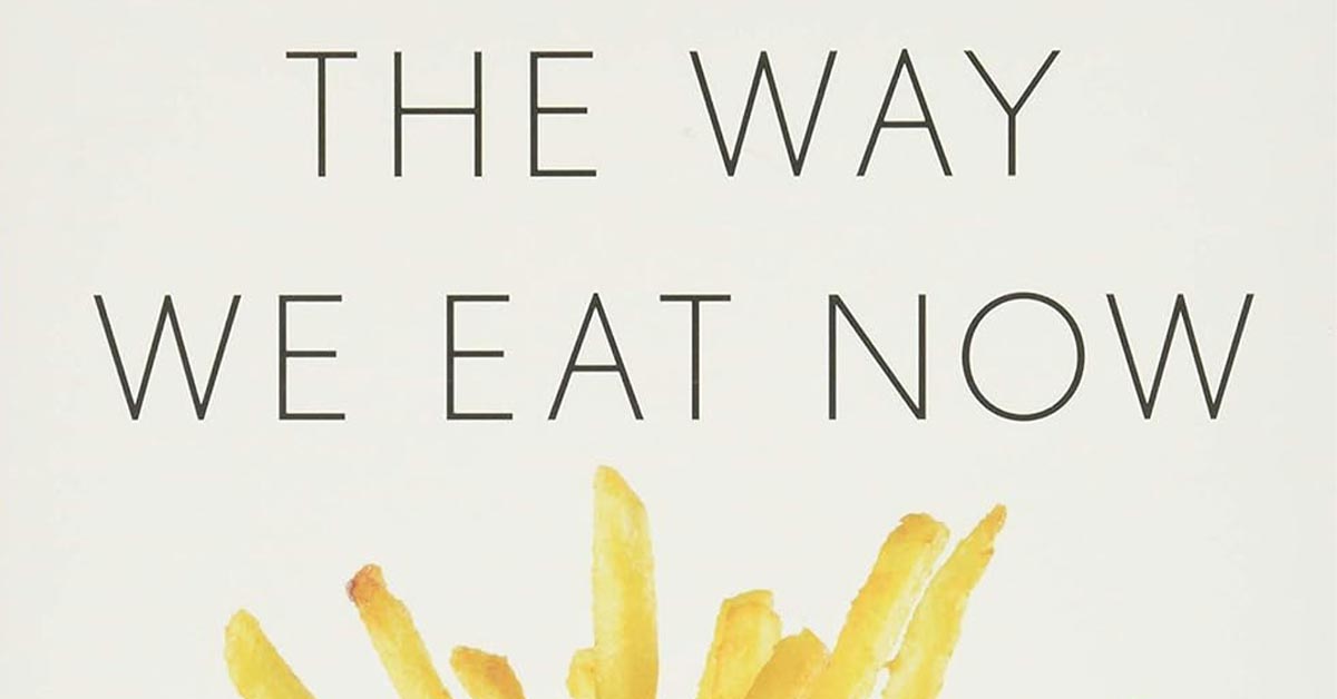 The Way We Eat Now - Mar 12 - Slow Food Western Slope - Mar 12