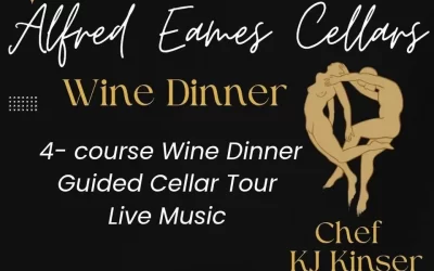 Alfred Eames Cellars Wine Dinner