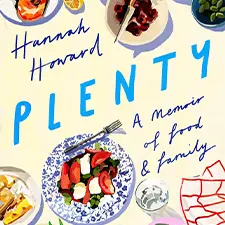 Plenty A Memoir